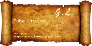 Guba Líviusz névjegykártya